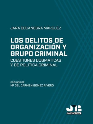 cover image of Los delitos de organización y grupo criminal